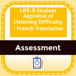 LIFE-R Student Appraisal of Listening Difficulty - French Translation 