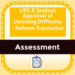 LIFE-R Student Appraisal of Listening Difficulty - Hebrew Translation 