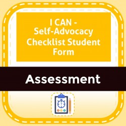 I CAN - Self-Advocacy Checklist Student Form
