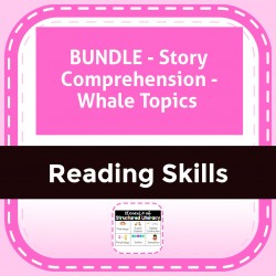 BUNDLE - Story Comprehension - Whale Topics