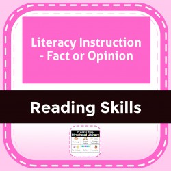 Literacy Instruction - Fact or Opinion